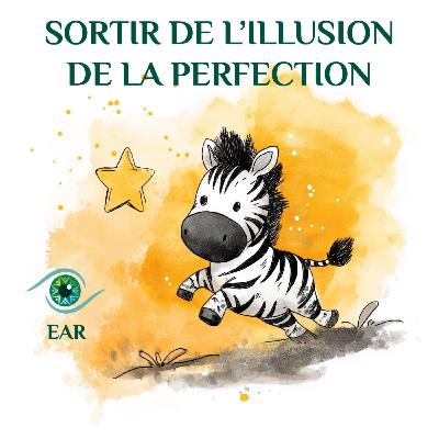 Sortir de l’illusion de la perfection ?
