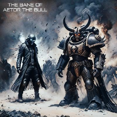 Primaris - Episode 21: The Bull