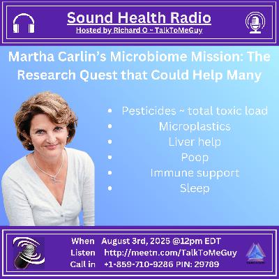Martha Carlins Microbiome Mission: The Research Quest that Could Help Many