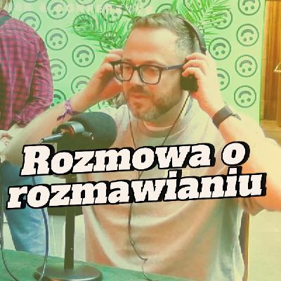 Kamil Wróblewski: "Rozmowa o rozmawianiu z muzykami o muzyce” - s02 e38[138]