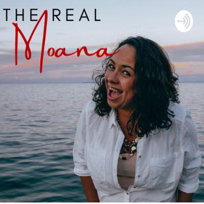 Why ‘The Real Moana’?