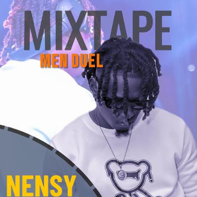 MIXTAPE MEN DUEL 2025 BY NENSY MIXX