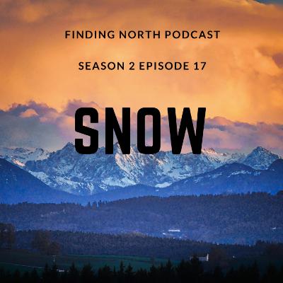 S2E17 - Snow