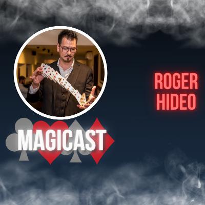 Magicast - Roger Hideo