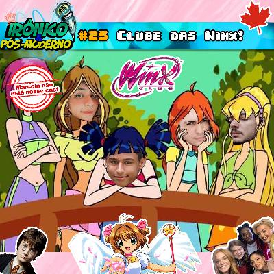 Viramos FADINHAS! CLUBE DAS WINX!!! // IRÔNICO E PÓS-MODERNO #25 Viramos FADINHAS! CLUBE DAS WINX!!! // IRÔNICO E PÓS-MODERNO #25