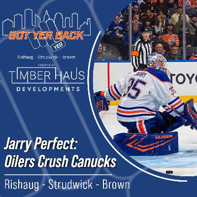 Jarry Perfect: Oilers Crush Canucks