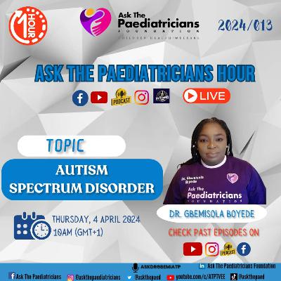 ATP HOUR ON AUTISM SPECTRUM DISORDER Q/A SESSION 1