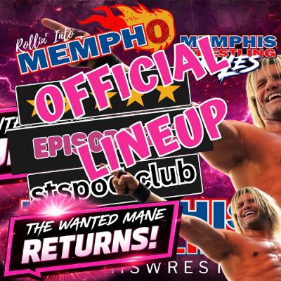 OFFICIAL LINEUP Memphis Wrestling, Episode 263