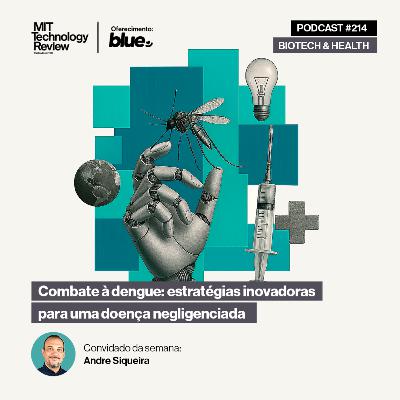 Combate à dengue: estratégias inovadoras para uma doença negligenciada 🦟 #214