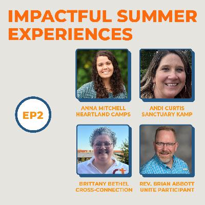 Impactful Summer Experiences for the Next Generation