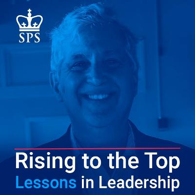 Rising to the Top: Lessons in Leadership - Steve Safier