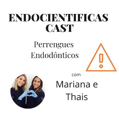 Perrengues Endodônticos