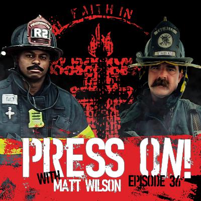36. Press on towards the goal w/ Matt Wilson