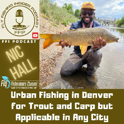 Urban Fishing in Denver for Trout and Carp but Applicable in Any City