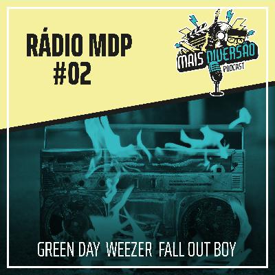 Rádio MDP #2 - Lançamentos Musicais Rádio MDP #2 - Lançamentos Musicais