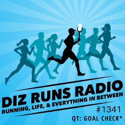 1341 QT Now is a Good Time for a  Goal Check (Best Of-ish)