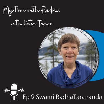 My Time With Radha - Swami RadhaTarananda My Time With Radha - Swami RadhaTarananda