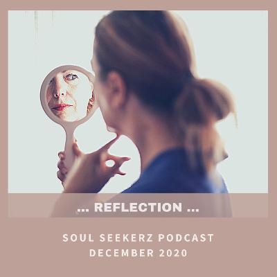 Soul Seekerz Reflections!