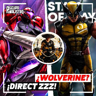 NINTENDO DIRECT: METROID DECEPCIONA, C VIENE STATE OF PLAY ¿WOLVERINE? | #Pseudoanalistas S10E17