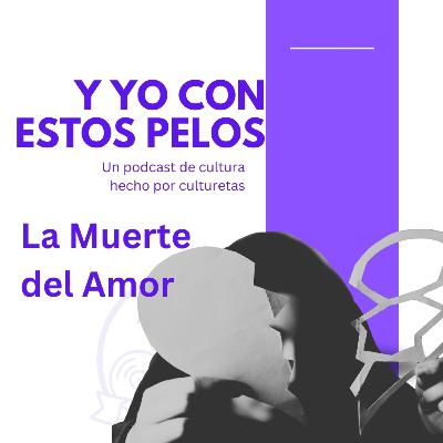 T1.5 - La Muerte del Amor
