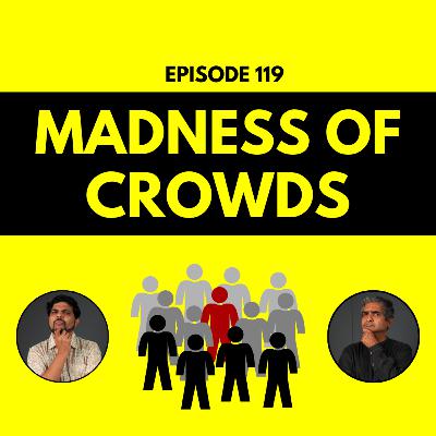 The Madness of Crowds - Now Online - Future IQ
