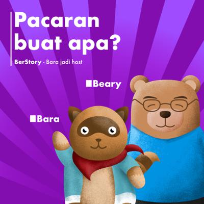 Eps 03 - Pacaran buat apa?