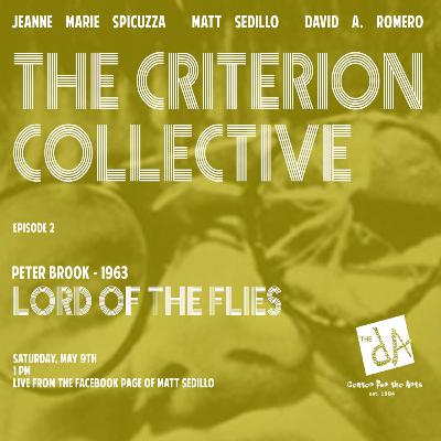 The Criterion Collective Episode 2 - Lord of the Flies