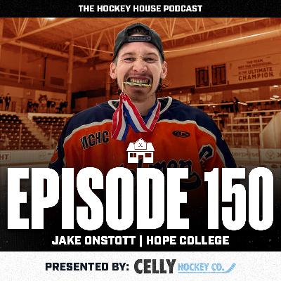 Hockey House Episode 150: Hope | Jake Onstott