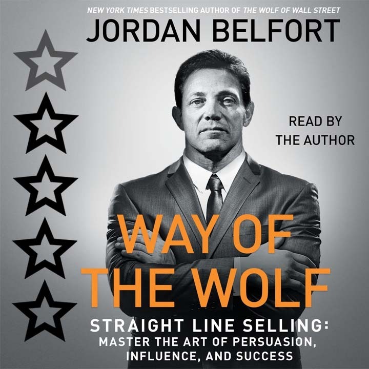 22 "Jedi Mind Tricks" of unapologetically effective persuaders ⭐⭐⭐⭐ Book Review of "Way of the Wolf" by Jordan Belfort episode artwork