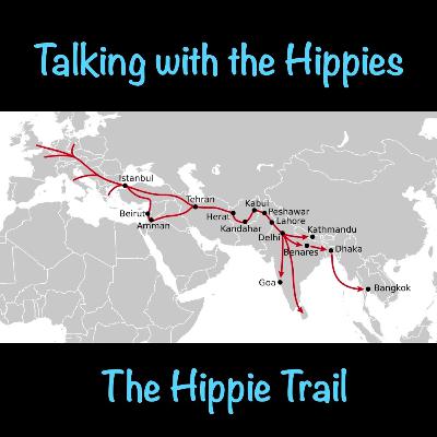 The Hippie Trail - Part One