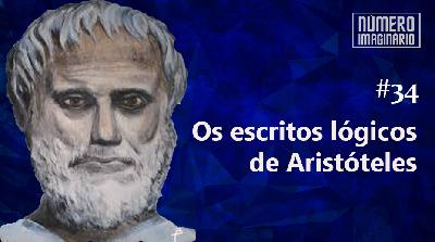 Podcast #34 – Os Escritos Lógicos de Aristóteles (Organon) Podcast #34 – Os Escritos Lógicos de Aristóteles (Organon)