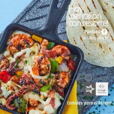 T3-Ep02: Comidas de Verano