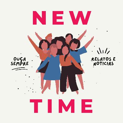 O choque - New Time # 02