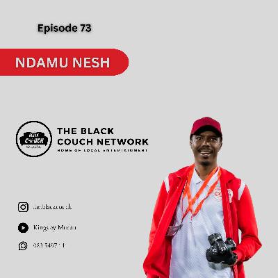 Episode 73 - Ndamu Nesh | YouTube, UNISWA, From Venda to the World, Venda Creators, Sekhukhune UTD Episode 73 - Ndamu Nesh | YouTube, UNISWA, From Venda to the World, Venda Creators, Sekhukhune UTD
