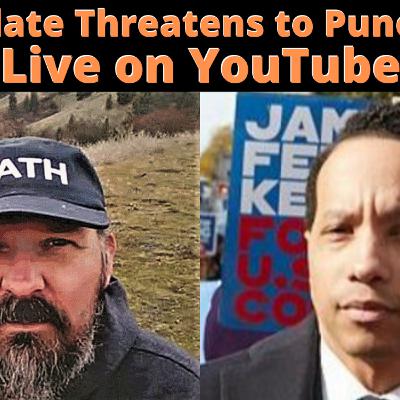 Candidate Threatens to Punch Me, Live On YouTube. James Felton Keith on Paget Kagey's livestream.