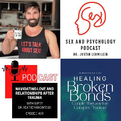 Episode 499: Navigating Love and Relationships After Trauma Episode 499: Navigating Love and Relationships After Trauma