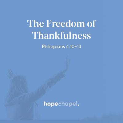 The Freedom of Thankfulness
