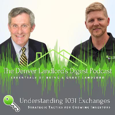 Understanding 1031 Exchanges: Strategic Tactics for Growing Investors
