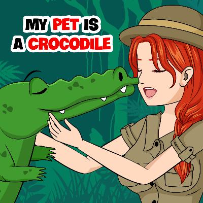 EP 19: My Pet Is A Crocodile | Short Stories | WOA Story In English EP 19: My Pet Is A Crocodile | Short Stories | WOA Story In English