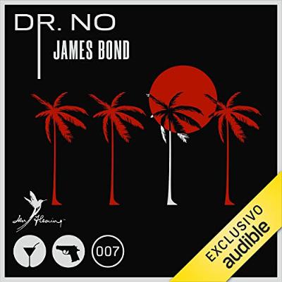 Dr. No (Spanish Edition) (Audiolibro) | Prueba Gratis