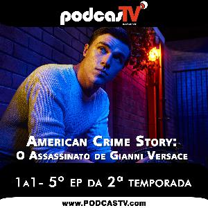 American Crime Story O Assassinato de Gianni Versace 2x05 - Série 1a1