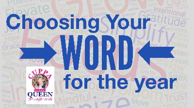 Choosing Your "Word" for the Year