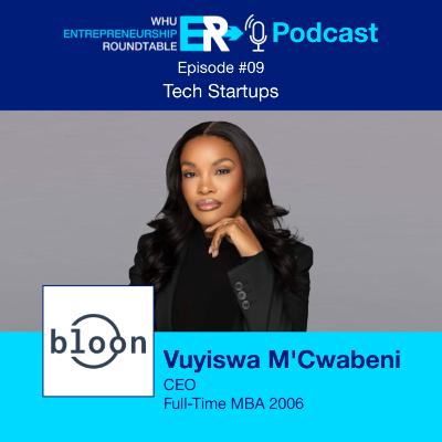 #09 Tech Startups - Bloon - Vuyiswa M'Cwabeni, CEO