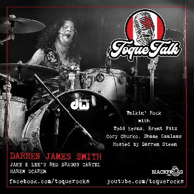 TOQUE TALK - EPISODE 65 - DARREN JAMES SMITH - July 27th, 2021