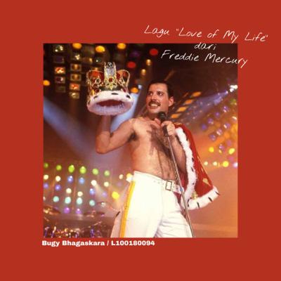 Lagu "Love of My Life" dari Freddie Mercury by Bugy Bhagaskara