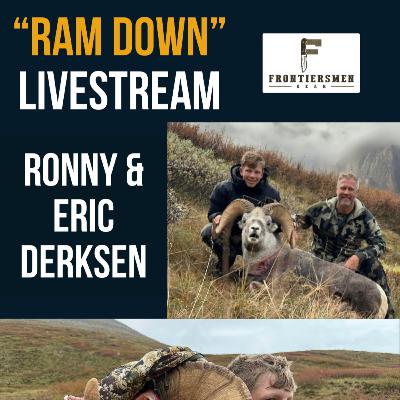 #72 - "Ram Down" Series - Ronny & Eric Derksen - Eric's Stone Ram ("Someday…" Story of the Year)