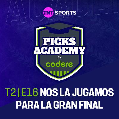 Nos la jugamos para la Gran Final | Picks Academy | Ep.16 | Temp.2