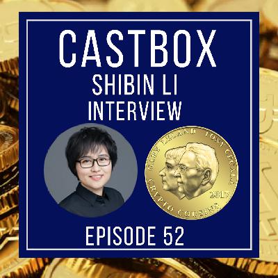 Shibin Li Of Castbox and ContentBox | Crypto Cousins Podcast S1E52