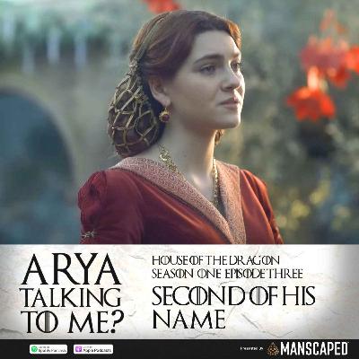 Season 1 Episode 3 'Second of His Name'