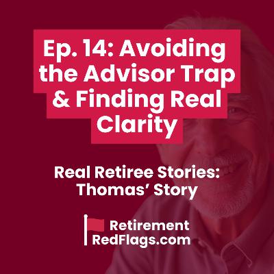 Avoiding the Financial Advisor Trap & Finding Real Clarity